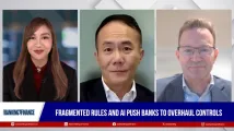 Fragmented rules and AI push banks to overhaul controls