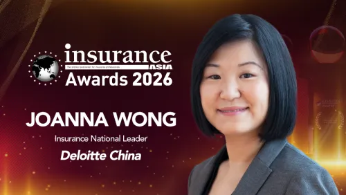 Deloitte China’s Joanna Wong: Structural enhancements requiring regulatory support, collaboration vital to sustainable insurance systems