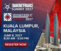 Asian Banking & Finance and Insurance Asia Summit - Malaysia  - June 8, 2027