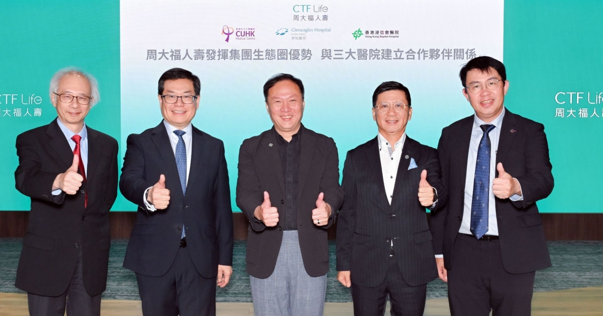 CTF Life expands hospital network with 3 major Hong Kong partners ...