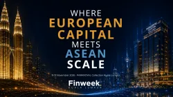 Finweek KL 2026: Where European capital meets ASEAN scale